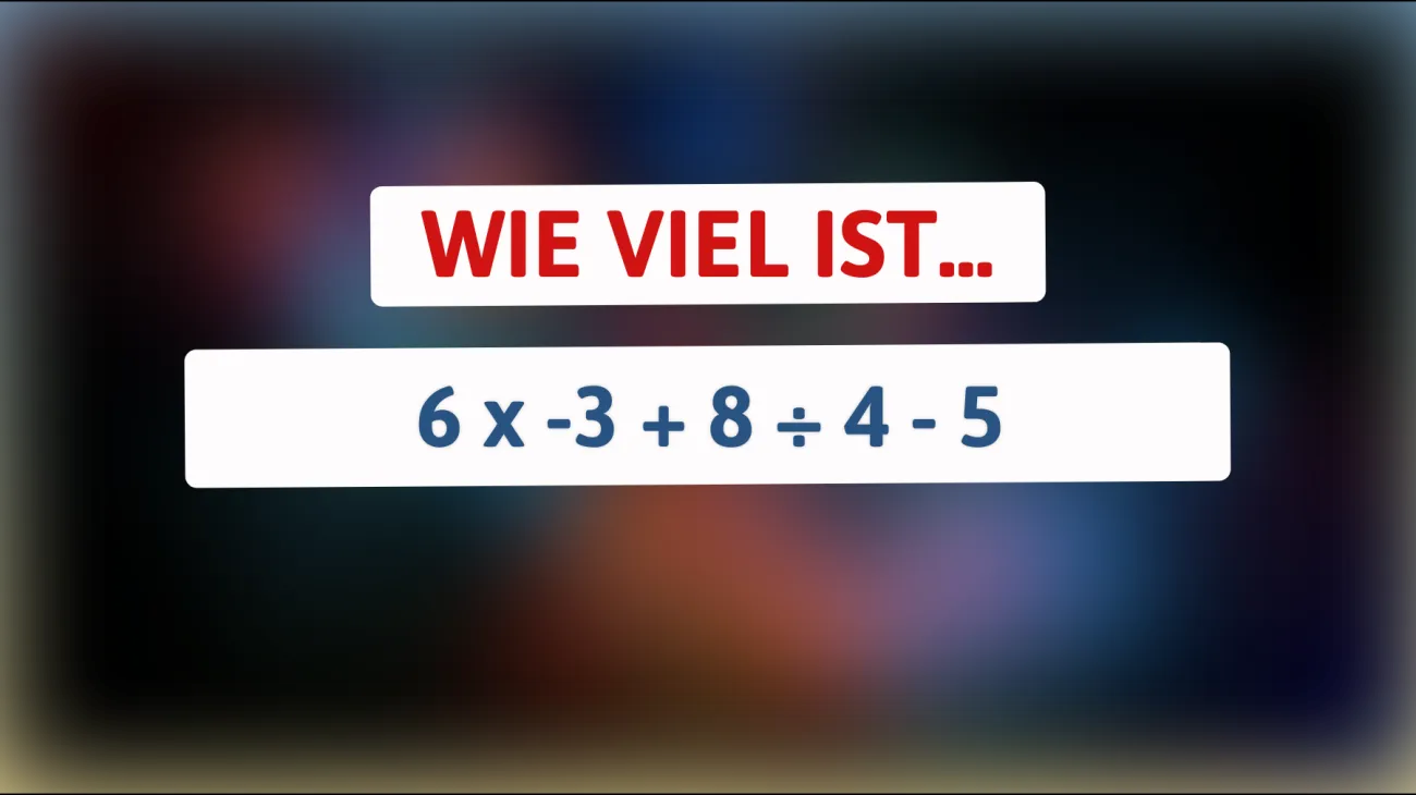 Teste dein Gehirn: Kannst du dieses Mathematikrätsel lösen, das selbst Genies herausfordert?"